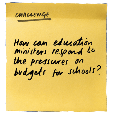 How can education ministers respond to the pressures on budgets for schools?